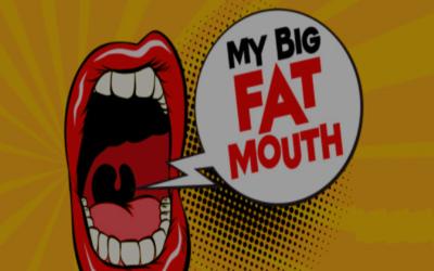 My Big Fat Mouth Series: Gossip